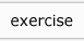 exercise