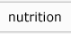 nutrition